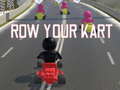                                                                     Row Your Kart ﺔﺒﻌﻟ