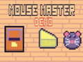                                                                     Mouse Master ﺔﺒﻌﻟ