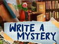                                                                     Write a Mystery ﺔﺒﻌﻟ