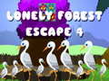                                                                     Lonely Forest Escape 4 ﺔﺒﻌﻟ