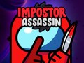                                                                     Impostor Assassin ﺔﺒﻌﻟ
