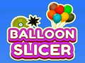                                                                     Balloon Slicer ﺔﺒﻌﻟ