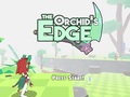                                                                     The Orchid’s Edge ﺔﺒﻌﻟ