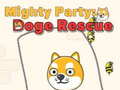                                                                     Mighty Party: Doge Rescue ﺔﺒﻌﻟ