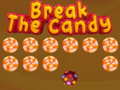                                                                     Break The Candy ﺔﺒﻌﻟ