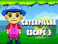                                                                     Caterpillar Escape 3 ﺔﺒﻌﻟ