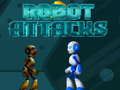                                                                     Robot Attacks ﺔﺒﻌﻟ