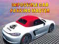                                                                     Impossible car parking master ﺔﺒﻌﻟ