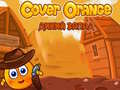                                                                     Cover Orange Wild West ﺔﺒﻌﻟ