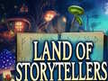                                                                    Land of Storytellers ﺔﺒﻌﻟ