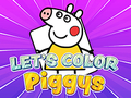                                                                     Let's Color Piggys ﺔﺒﻌﻟ