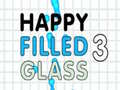                                                                     Happy Filled Glass 3 ﺔﺒﻌﻟ