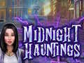                                                                     Midnight Hauntings ﺔﺒﻌﻟ