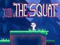                                                                     Join the Squat ﺔﺒﻌﻟ