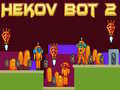                                                                     Hekov Bot 2 ﺔﺒﻌﻟ