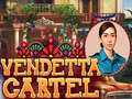                                                                     Vendetta Cartel ﺔﺒﻌﻟ