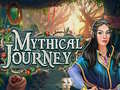                                                                     Mythical Journey ﺔﺒﻌﻟ