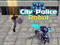                                                                     City Police Robot ﺔﺒﻌﻟ