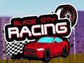                                                                     Blade City Racing ﺔﺒﻌﻟ