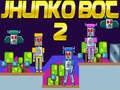                                                                     Jhunko Bot 2 ﺔﺒﻌﻟ