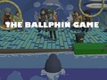                                                                     The Ballphin Game ﺔﺒﻌﻟ