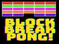                                                                     Block break pong! ﺔﺒﻌﻟ