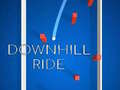                                                                    Down Hill Ride ﺔﺒﻌﻟ