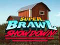                                                                     Super Brawl Showdown! ﺔﺒﻌﻟ