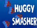                                                                     Huggy Smasher ﺔﺒﻌﻟ