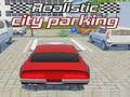                                                                     Realistic City Parking ﺔﺒﻌﻟ