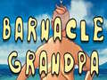                                                                     Barnacle Grandpa ﺔﺒﻌﻟ