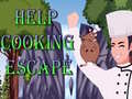                                                                     Help Cooking Escape ﺔﺒﻌﻟ