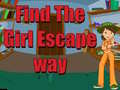                                                                     Find The Girl Escape Way ﺔﺒﻌﻟ
