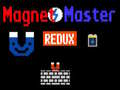                                                                     Magnet Master Redux ﺔﺒﻌﻟ