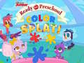                                                                     Ready for Preschool Color Splat! ﺔﺒﻌﻟ