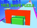                                                                     True Shape Puzzle ﺔﺒﻌﻟ