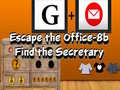                                                                     Escape the Office-8b Find the Secretary ﺔﺒﻌﻟ