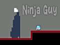                                                                     Ninja Guy ﺔﺒﻌﻟ