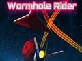                                                                     Wormhole Rider ﺔﺒﻌﻟ