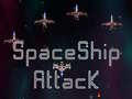                                                                     SpaceShip Attack ﺔﺒﻌﻟ