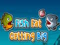                                                                     Fish Eat Getting Big ﺔﺒﻌﻟ
