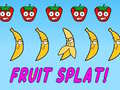                                                                     Fruit Splat! ﺔﺒﻌﻟ