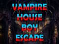                                                                     Vampire House Boy Escape ﺔﺒﻌﻟ