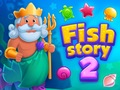                                                                     Fish Story 2 ﺔﺒﻌﻟ
