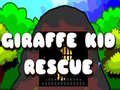                                                                     Giraffe Kid Rescue ﺔﺒﻌﻟ