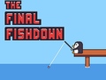                                                                     The Final Fishdown ﺔﺒﻌﻟ