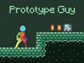                                                                     Prototype Guy ﺔﺒﻌﻟ