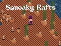                                                                     Squeaky Rafts ﺔﺒﻌﻟ