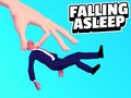                                                                     Falling Asleep ﺔﺒﻌﻟ