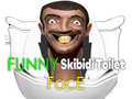                                                                     Funny Skibidi Toilet Face ﺔﺒﻌﻟ